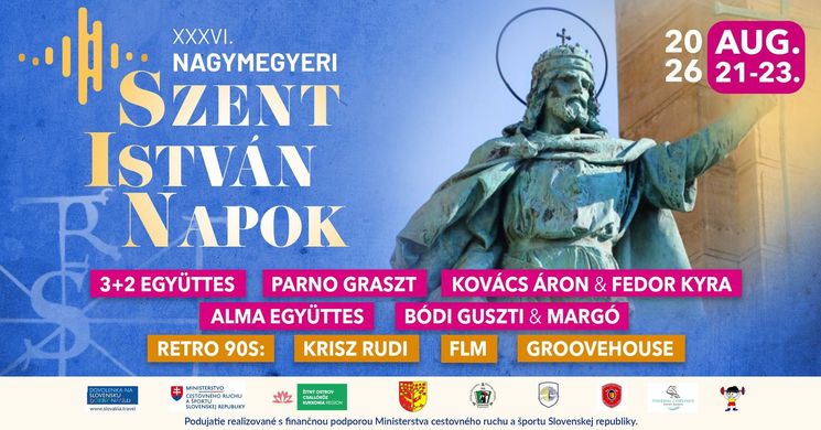 Nagymegyeri Szent István Napok 2026 Szlovákia