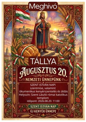 2026. augusztus 20. Tállya - Szent István Nap