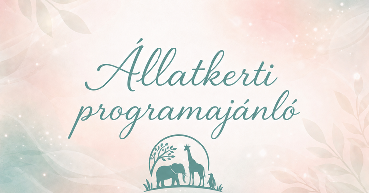 Gyöngyösi Állatkert programok 2026