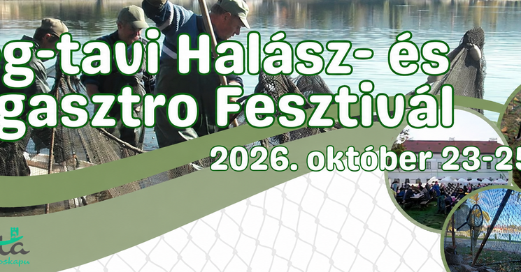 Öreg-tavi Halászfesztivál 2026 Tata