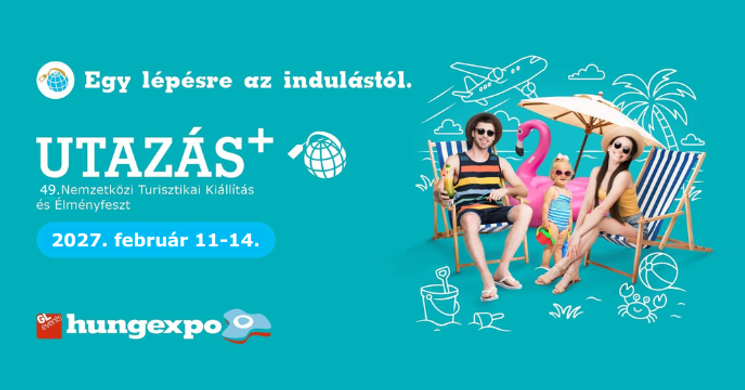 Utazás Kiállítás Hungexpo Budapest 2027 - Nemzetközi Turisztikai Kiállítás és Élményfeszt