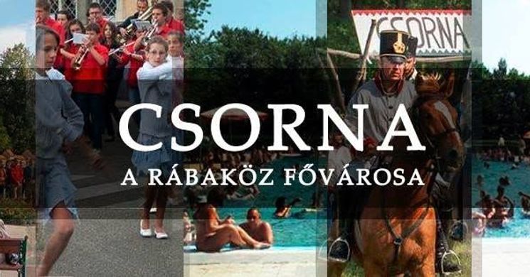 Városnap Csorna 2026 - Csornaiak Napja