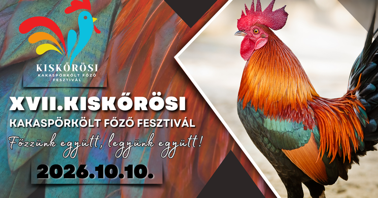 Kiskőrösi Kakaspörköltfőző Fesztivál 2026