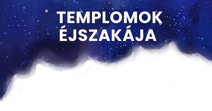 Templomok Éjszakája  Debreceni Református Kollégium Oratóriuma 2026
