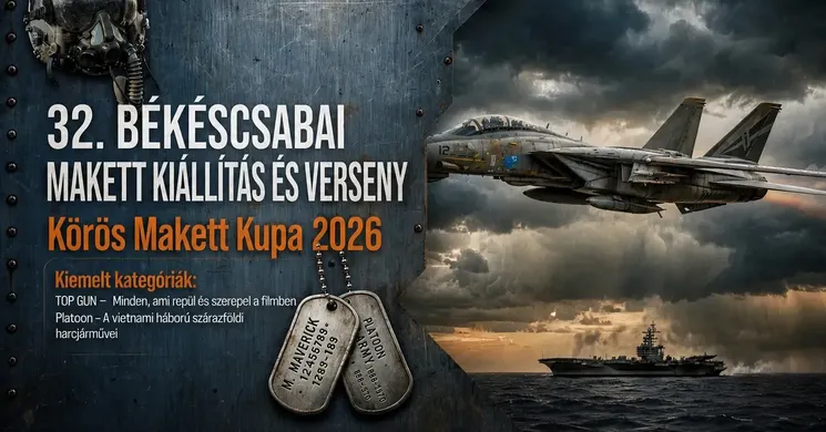 Békéscsabai Nemzetközi Makettkiállítás és Verseny 2026