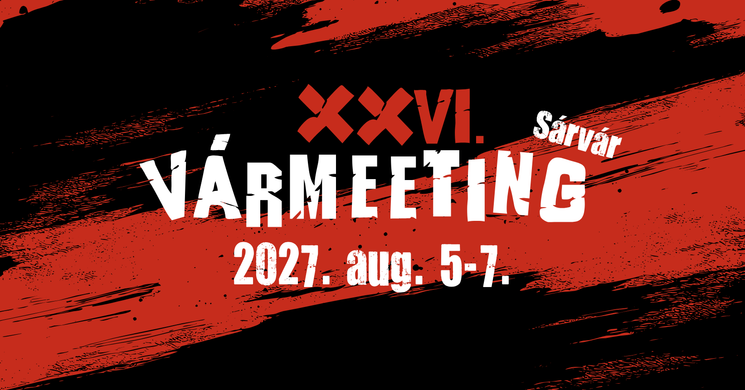 Vármeeting Sárvár 2027 - Nemzetközi motorostalálkozó és rockfesztivál