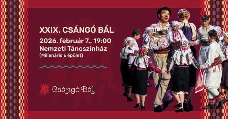 Csángó Bál 2026 Budapest