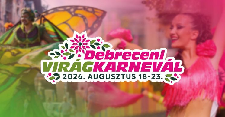 Debrecen fesztiválok 2026