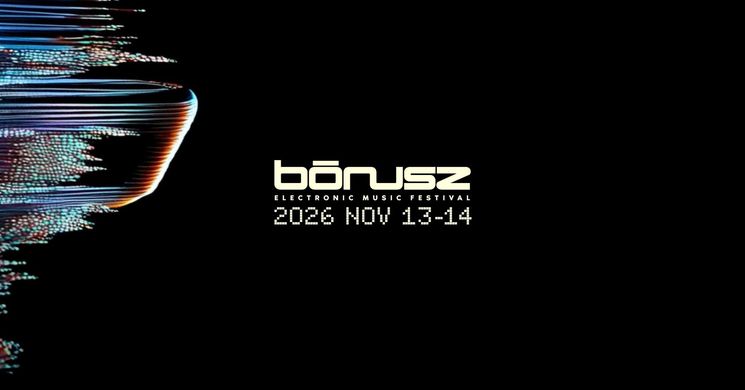 Bónusz Electronic Music Festival 2026