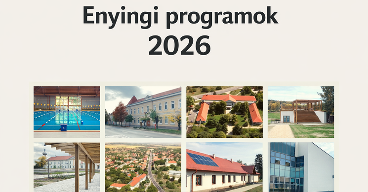 Enyingi programok 2026 - Események, rendezvények