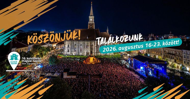 Kolozsvári Magyar Napok 2026 - A Kárpát-medence egyik legnagyobb kulturális seregszemléje