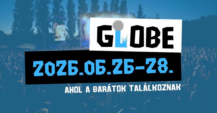 Globe Fesztivál 2026 Bordány