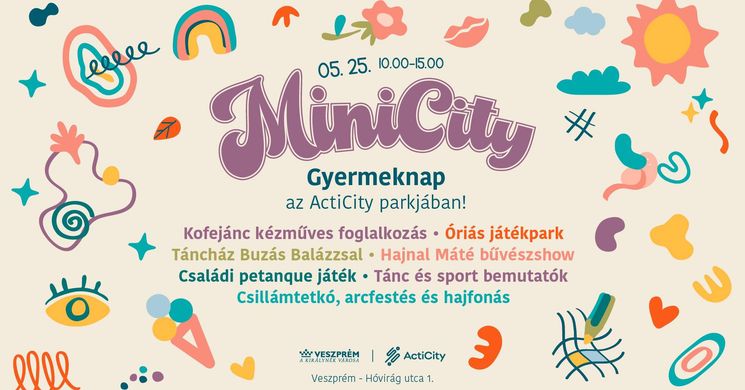 Veszprém gyerekprogram. MiniCity Gyermeknap az ActiCity parkjában