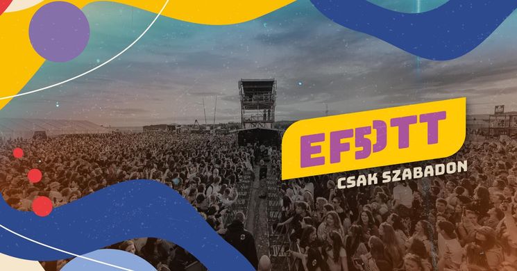 EFOTT Fesztivál 2026 - Egyetemisták és Főiskolások Országos Találkozója