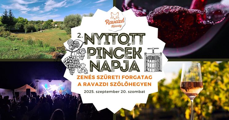 Szüret Ravazd 2025. Nyitott Pincék Napja