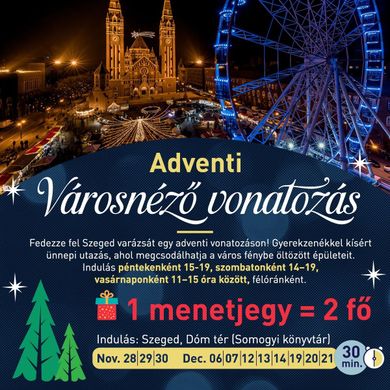 Adventi Kisvonat Szeged 