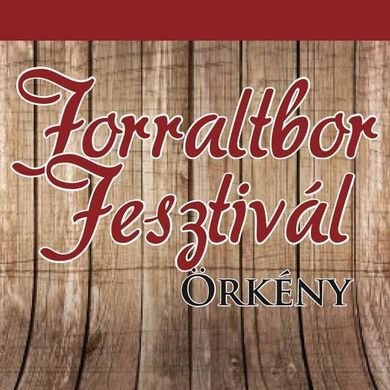 Örkényi Forralt Bor Fesztivál 2026