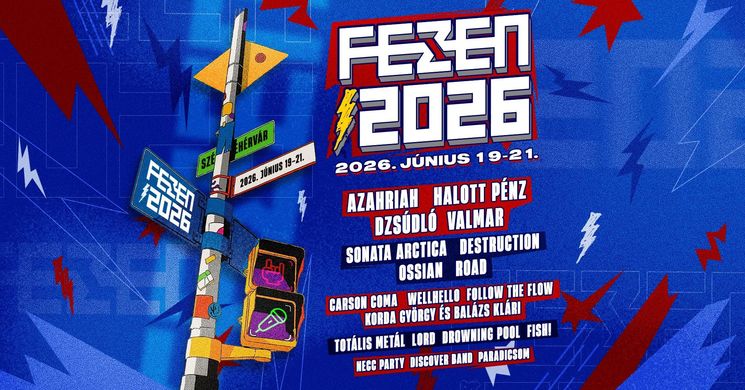 FEZEN Fesztivál 2026 Székesfehérvár
