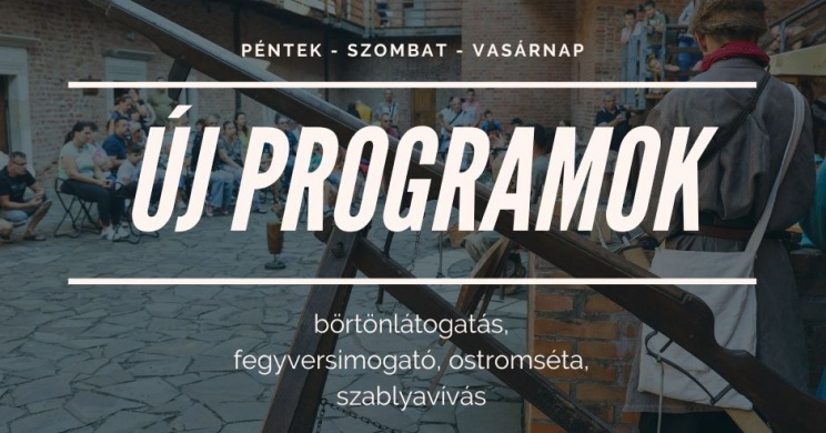 Gyulai vár programok 2026 - Élményprogramok keddtől vasárnapig