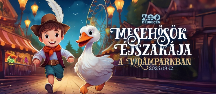 Mesehősök éjszakája 2025 Debrecen