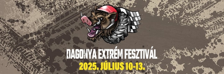 Dagonya Extrém Fesztivál 2025 Bér