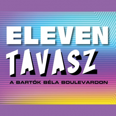 Eleven Tavasz Fesztivál Budapest 2026
