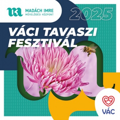 Váci Tavaszi Fesztivál 2025