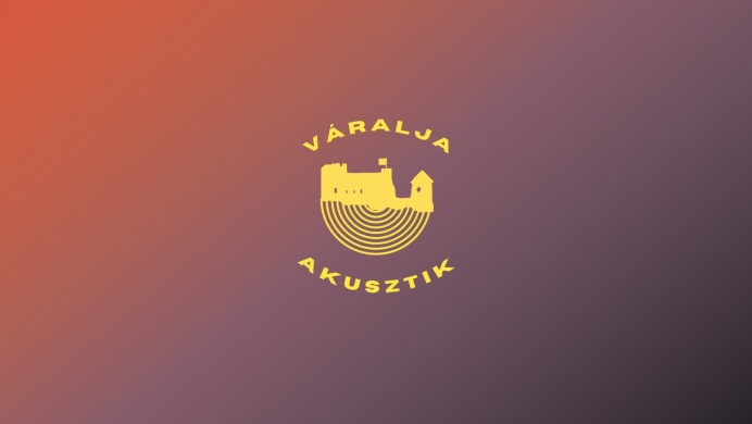 Váralja Akusztik Fesztivál 2026 Boldogkőváralja