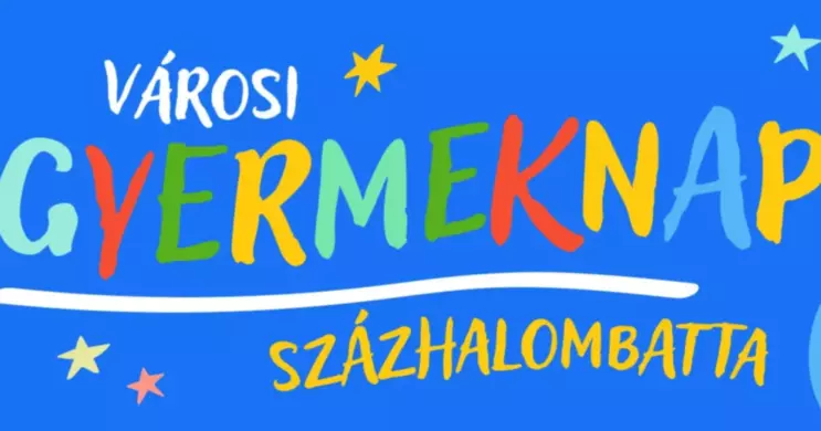Gyereknap Százhalombatta 2026