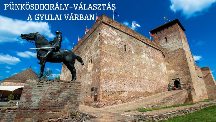 Gyulai Pünkösd 2026. Ünnepi hosszú hétvége várlátogatással, fürdőzéssel, szabadtéri programokkal