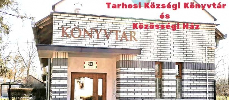 Tarhosi Községi Könyvtár és Közösségi Színtér