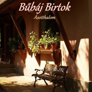 Bűbáj Birtok Ásotthalom