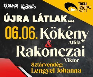 Kökény Attila és Rakonczai Viktor koncert Tokajban a Fesztiválkatlanban