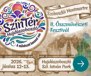 Színtér Fesztivál Hajdúszoboszló 2026