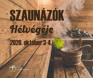 Szaunázók Hétvégéje - Szezonnyitó Szaunaprogram