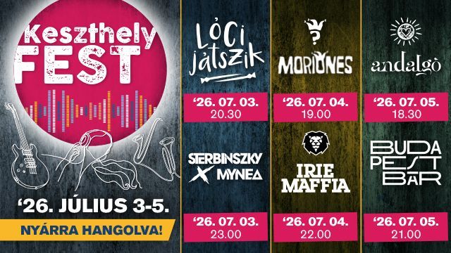KeszthelyFest nyári kulturális kavalkád a Balatonnál