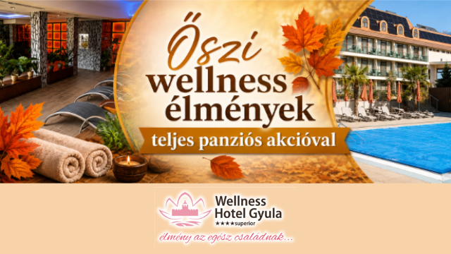 Gyulai wellnessélmények minden korosztálynak teljes panziós akcióval!