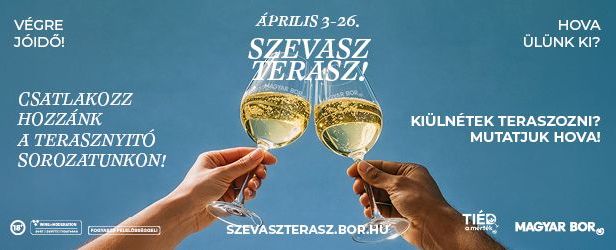 Szevasz Terasz! Kinyitnak a borteraszok! 