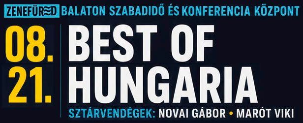 Best of Hungária koncert 2026. augusztus 21-én Balatonfüreden