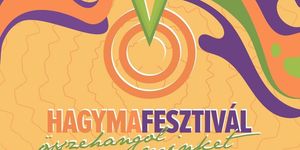Makói Hagymafesztivál 2026