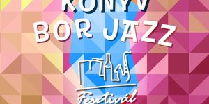 Könyv Bor Jazz Fesztivál 2026 Balatonfüred