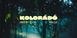 Kolorádó Fesztivál 2026 Káloz