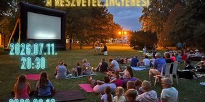 Hajdúszoboszló mozi 2026 - Kertmozi a Szent István parkban