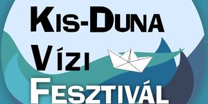 Kis-Duna Vízi Fesztivál 2026 Ráckeve