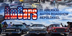 Amerikai Autós Roadshow, repülőkkel 2026 - AmCars vol. 17. az Aeroparkban