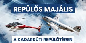 Repülőnap Kadarkút programok 2026 - Repülős Majális a Kadarkúti Repülőtéren