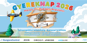 Gyereknap a Budaörsi Repülőtéren 2026 - Élmények az egész családnak