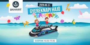 Balatoni gyereknap 2026 - Gyermeknapi sétahajózás Siófok