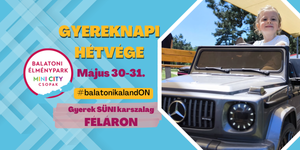 Balatoni Élménypark Gyereknapi hétvége 2026