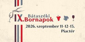 Bátaszéki Bornapok 2026